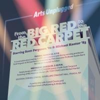 Flyer for  From the Big Red to the Red Carpet: A two-day visit with alumni filmmakers Scott Ferguson ‘83 and Michael Kantor ‘83 event