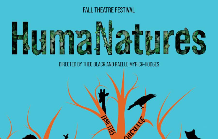 Fall Theatre Festival HumaNatures