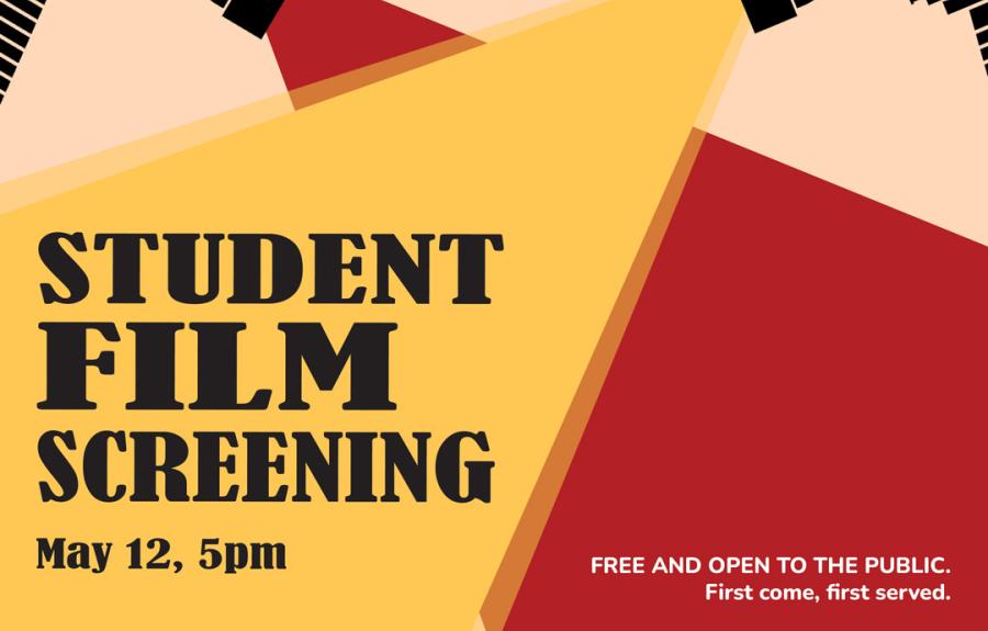Flyer for Student Film Screening Spring 2023