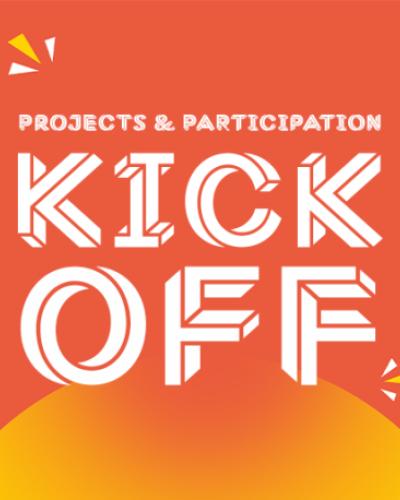 Projects and Participation Kick Off