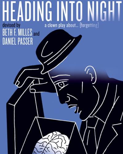 A black and white drawing of a person with the area under their hat erased, looking into an open box with a brain inside it, against a blue background.  Heading into Night: a clown play about… [forgetting] Devised by Beth F. Milles and Daniel Passer