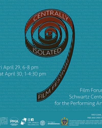 Centrally Isolated Film Festival - April 29, 30