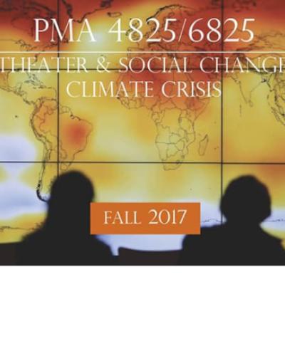 THEATER &amp; SOCIAL CHANGE: CLIMATE CRISIS